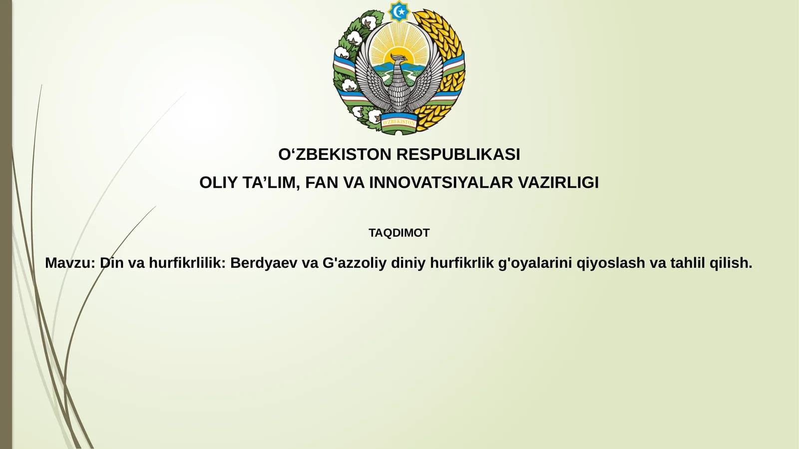 Dinvahurfikrlilik: BerdyaevvaG'azzoliydiniyhurfikrlikg'oyalariniqiyoslashvatahlilqilish