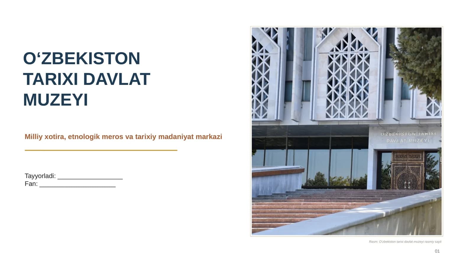 O'zbekiston Tarixi Davlat Muzeyi Taqdimot