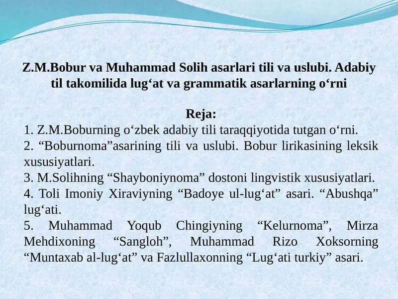 Z.M.Bobur va MuhammadSolih asarlari