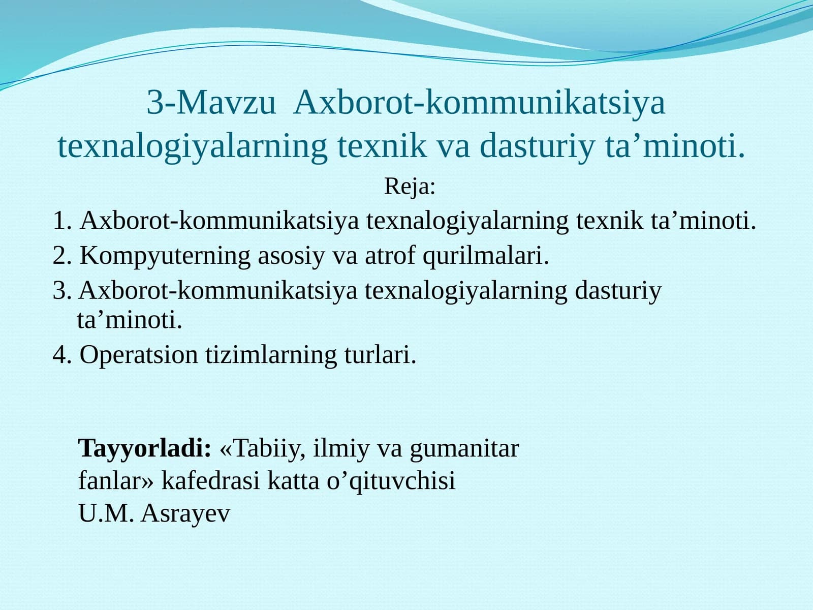 Axborot-kommunikatsiya texnologiyalarning texnik va dasturiy ta'minoti