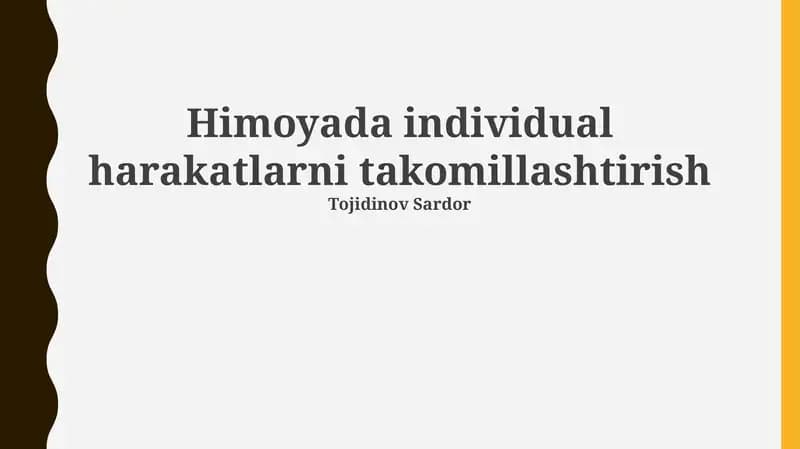 Himoyada individual harakatlarni takomillashtirish
