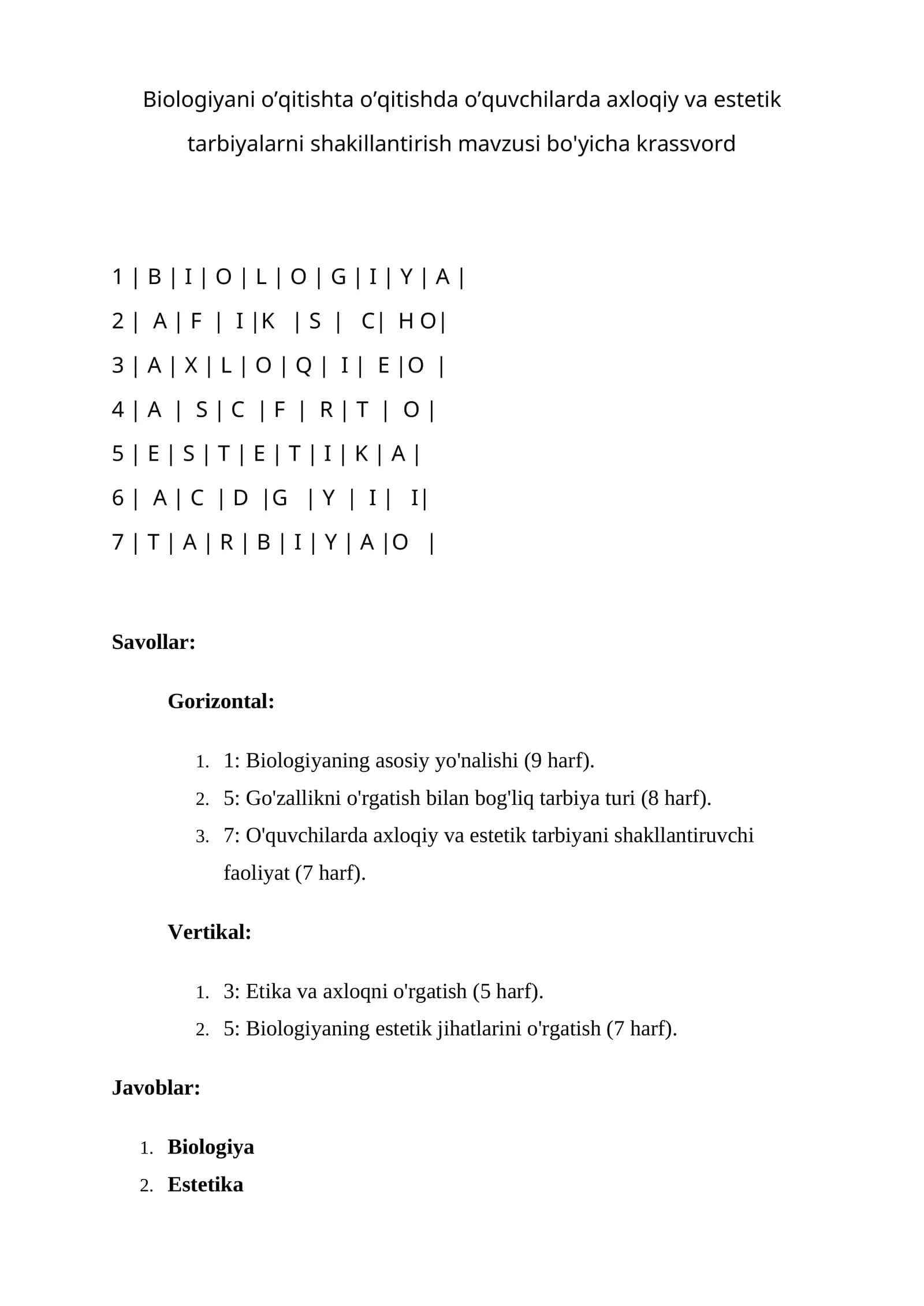 Biologiyani o’qitishta o’qitishda o’quvchilarda axloqiy va estetik tarbiyalarni shakillantirish mavzusi bo'yicha krassvord