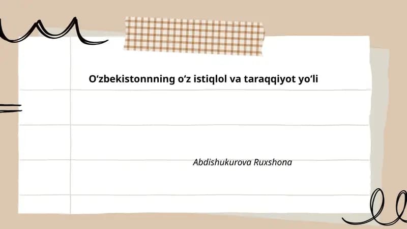 Oʻzbekistonnning oʻz istiqlol va taraqqiyot yoʻli
