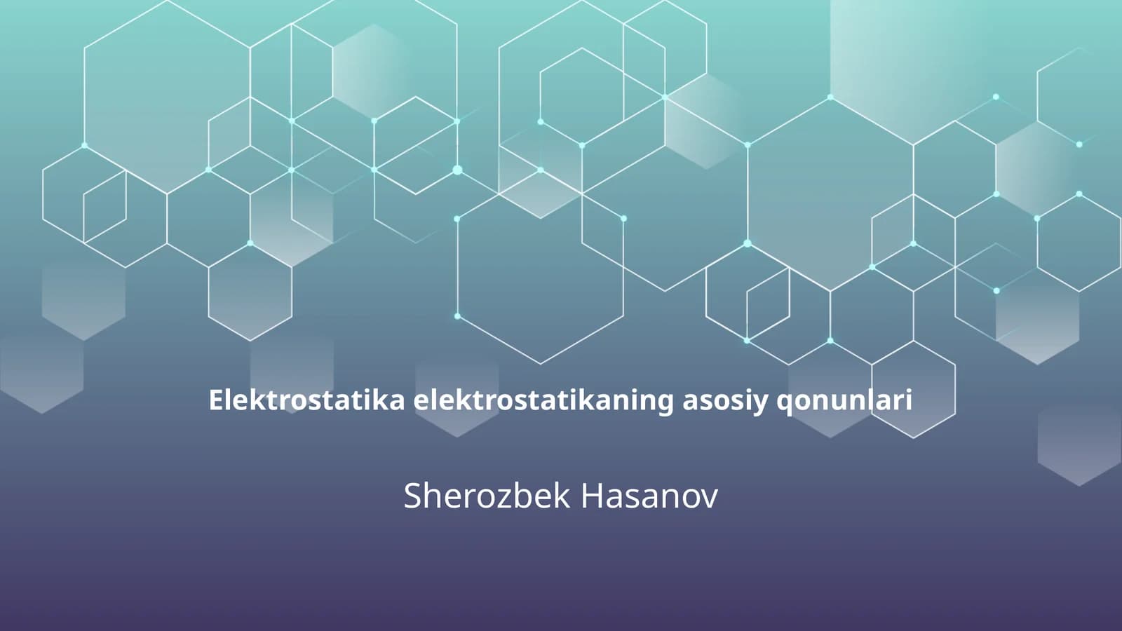 Elektrostatika elektrostatikaning asosiy qonunlari