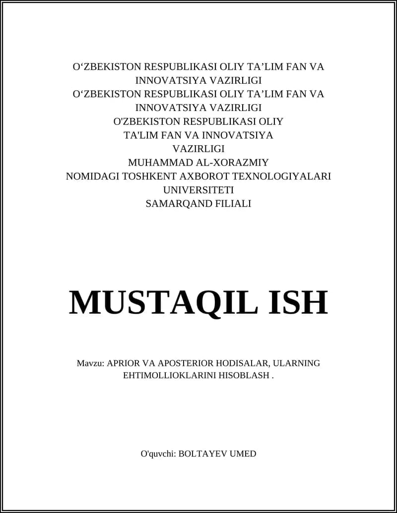 APRIOR VA APOSTERIOR HODISALAR, ULARNING EHTIMOLLIOKLARINI HISOBLASH
