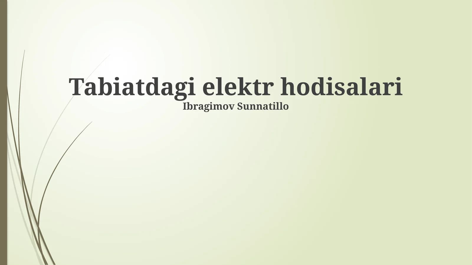 Tabiatdagi elektr hodisalari