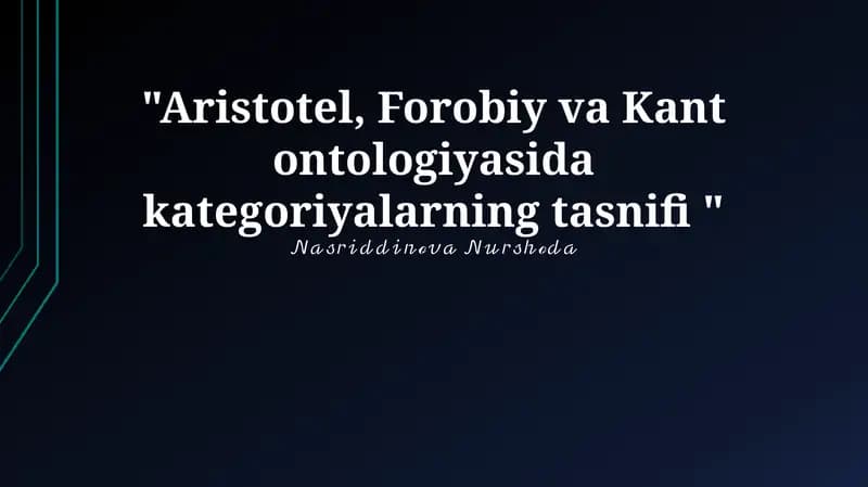 Aristotel, Forobiy va Kant ontologiyasida kategoriyalarning tasnifi