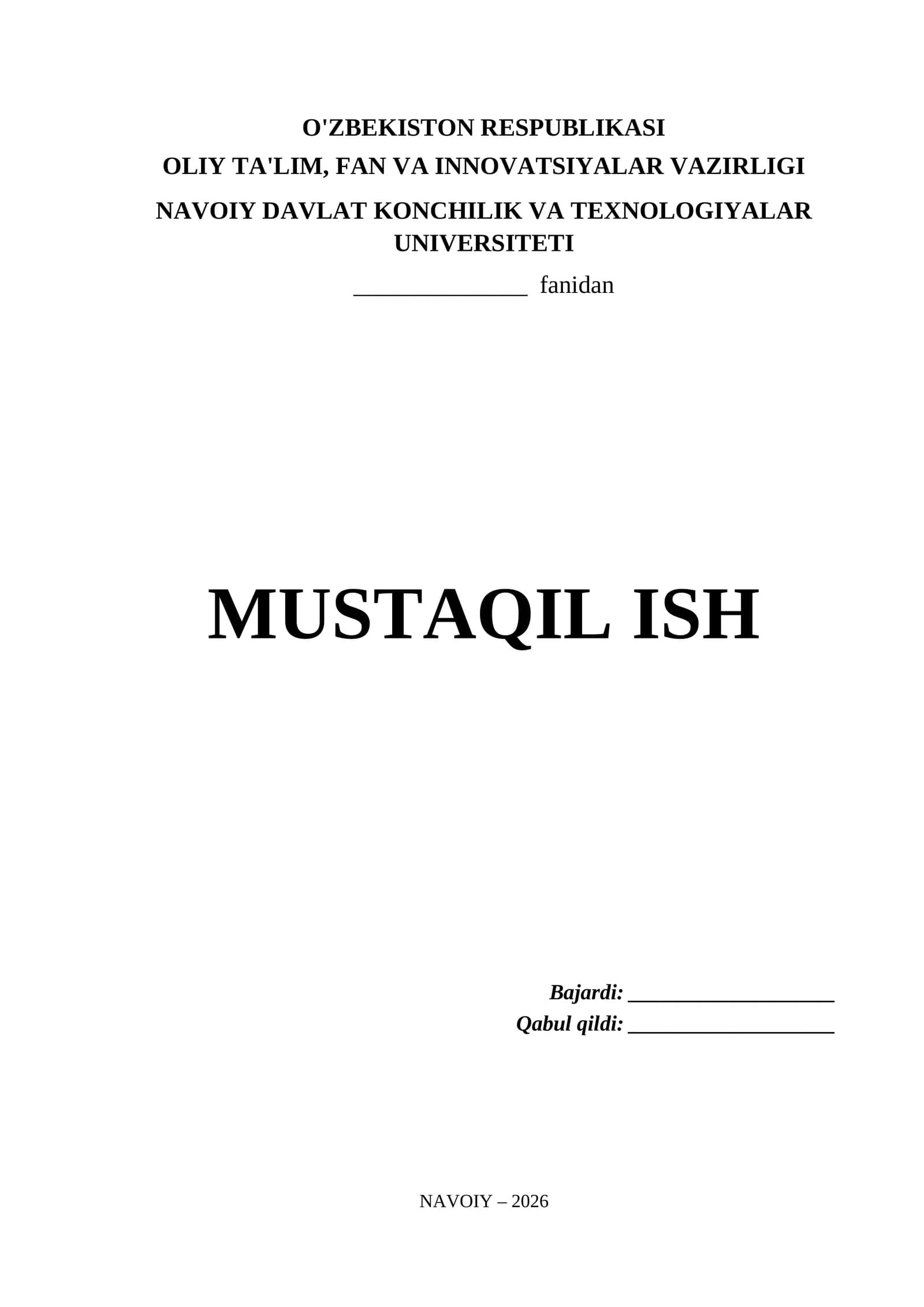 Navoiy Davlat Konchilik va Texnologiyalar Universiteti Mustaqil Ish Titul Varaq (.docx)
