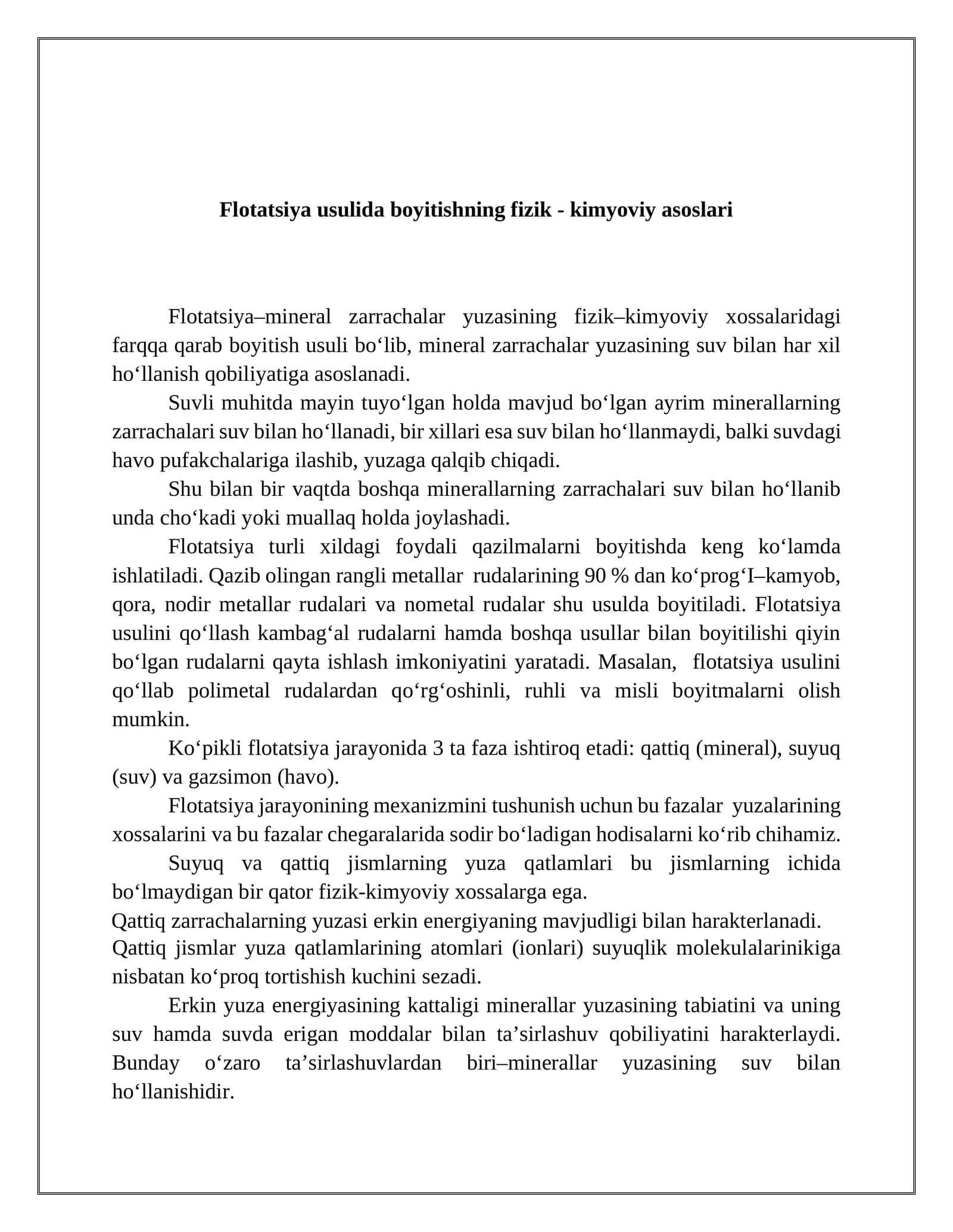 Flоtаtsiya usulidа boyitishning fizik - kimyoviy аsоslаri