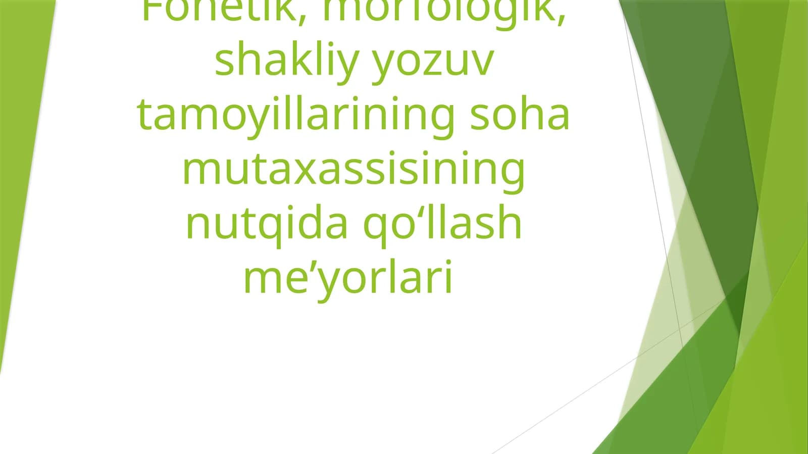 Imlo va nutq sohasida ma'naviyatni shakllantirish