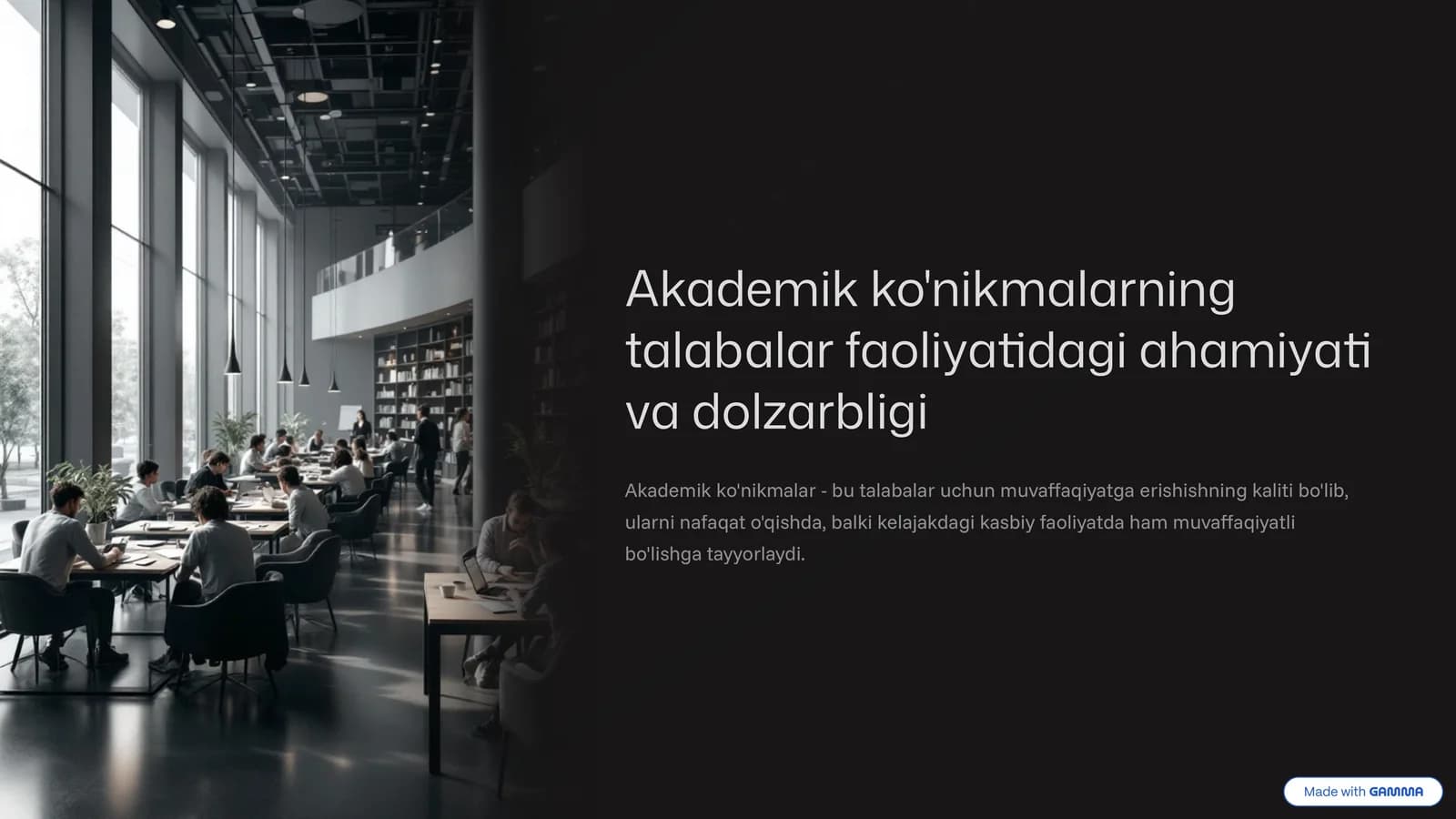 Akademik ko'nikmalarning talabalar faoliyatidagi ahamiyati va dolzarbligi