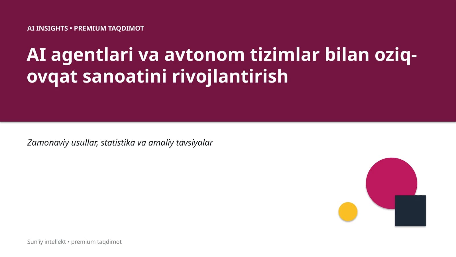 AI INSIGHTS • PREMIUM TAQDIMOT