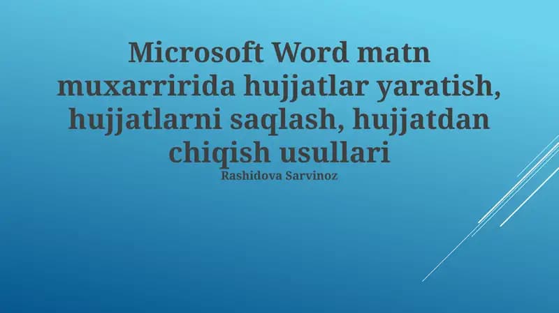 Microsoft Wordda Hujjat Yaratuvchi Usullar