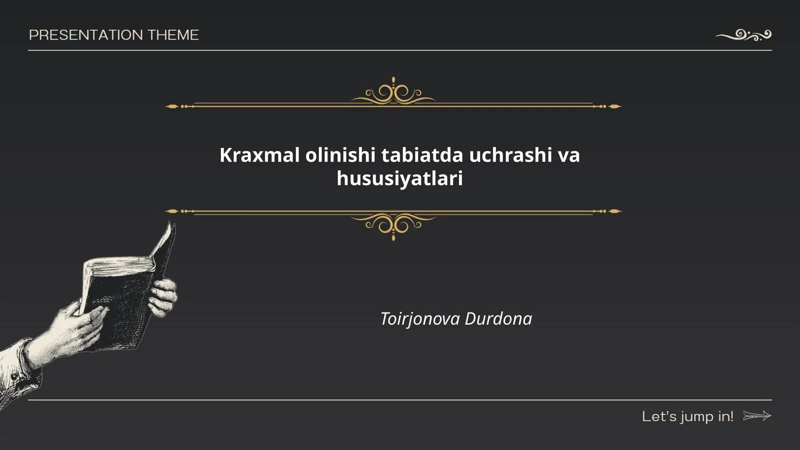 Kraxmal olinishi tabiatda uchrashi va hususiyatlari