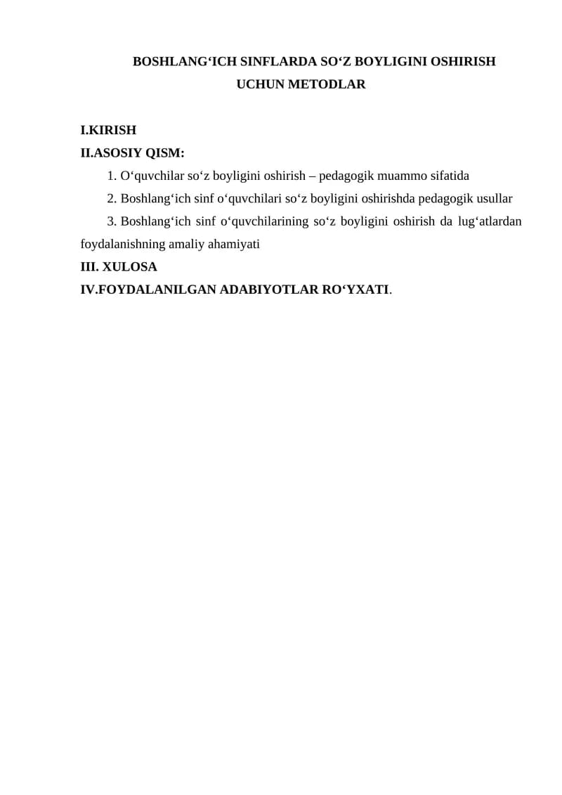BOSHLANG‘ICH SINFLARDA SO‘Z BOYLIGINI OSHIRISH UCHUN METODLAR
