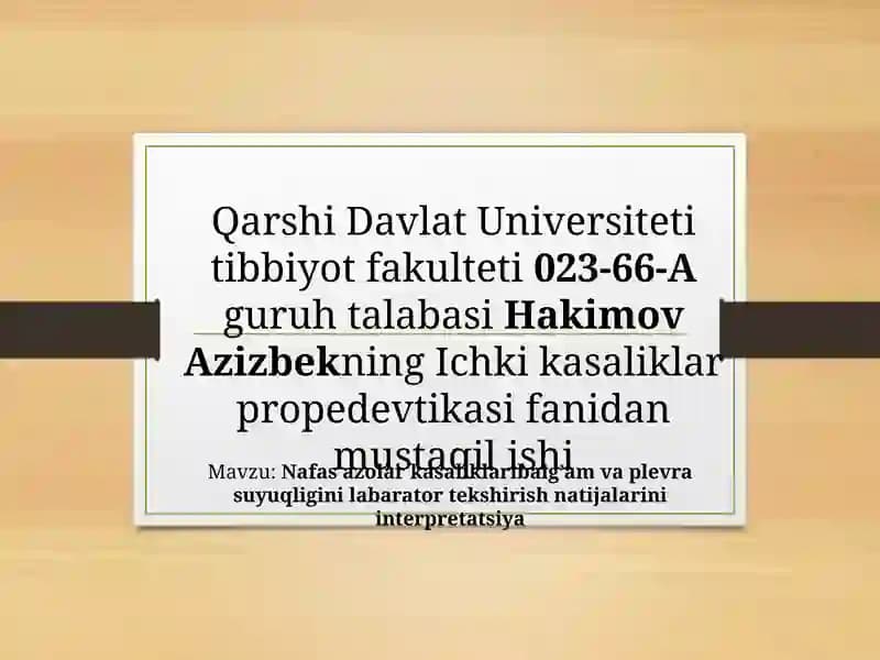 Nafas azolar kasaliklari balg’am va plevra suyuqligini labarator tekshirish