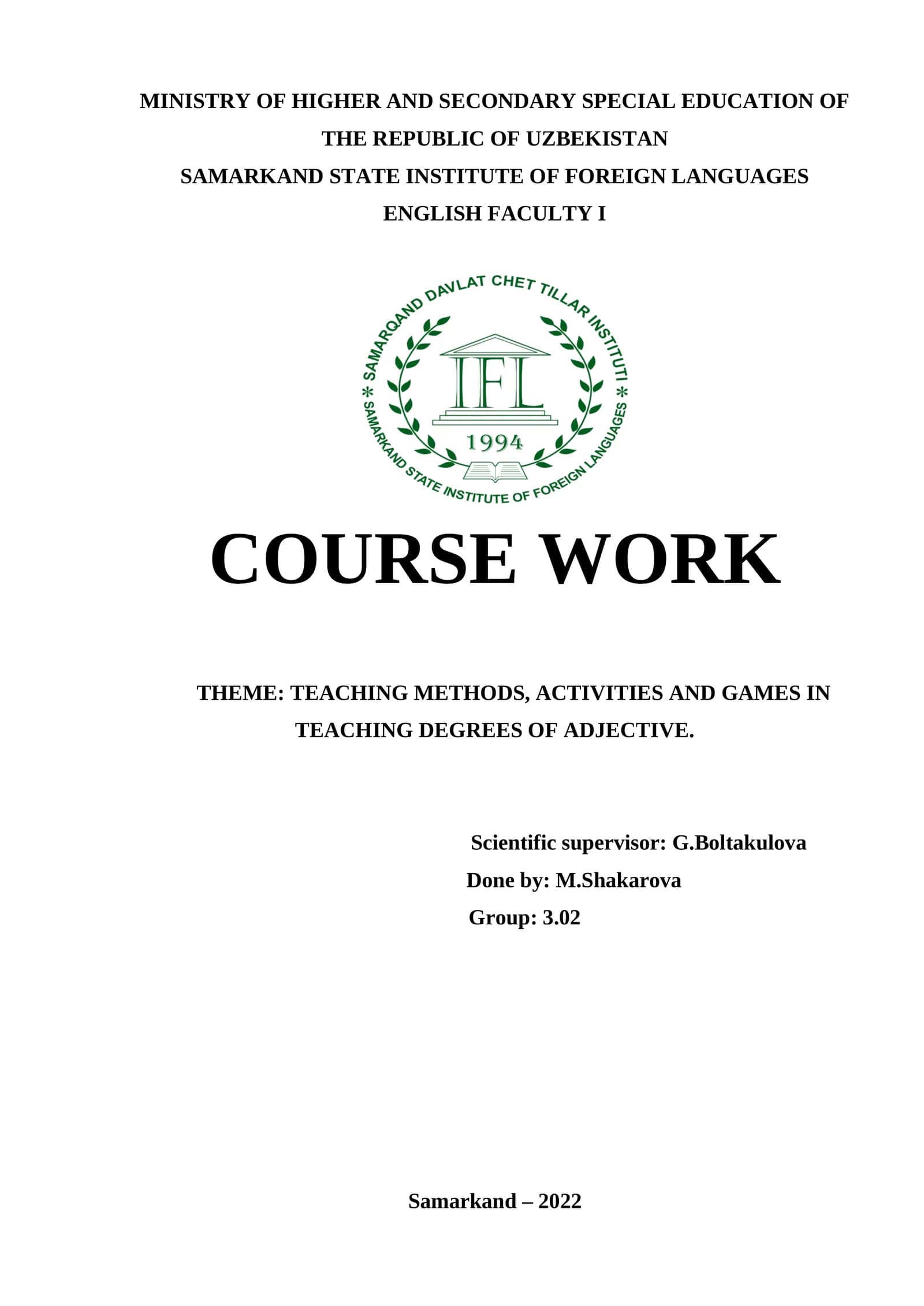 TEACHING METHODS, ACTIVITIES AND GAMES IN TEACHING DEGREES OF ADJECTIVE