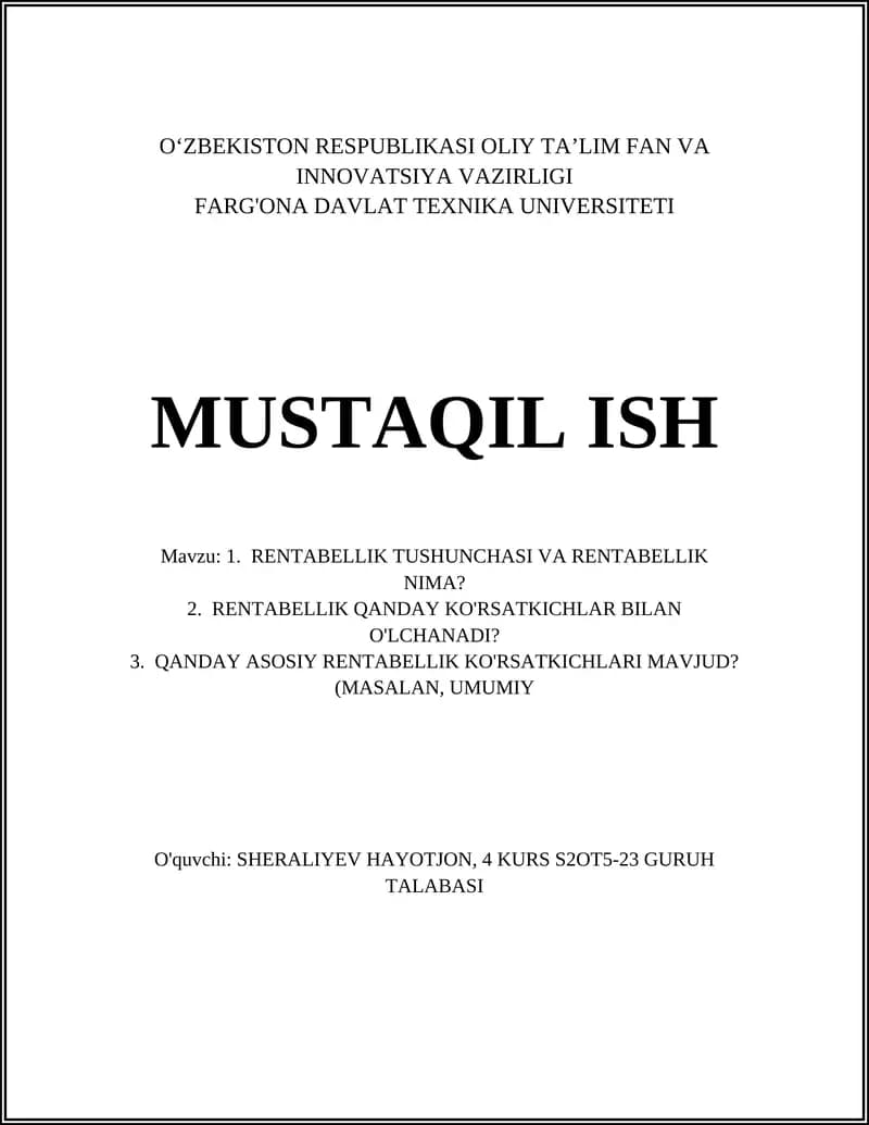 MUSTAQIL ISH: RENTABELLIK TUSHUNCHASI VA RENTABELLIK NIMA?