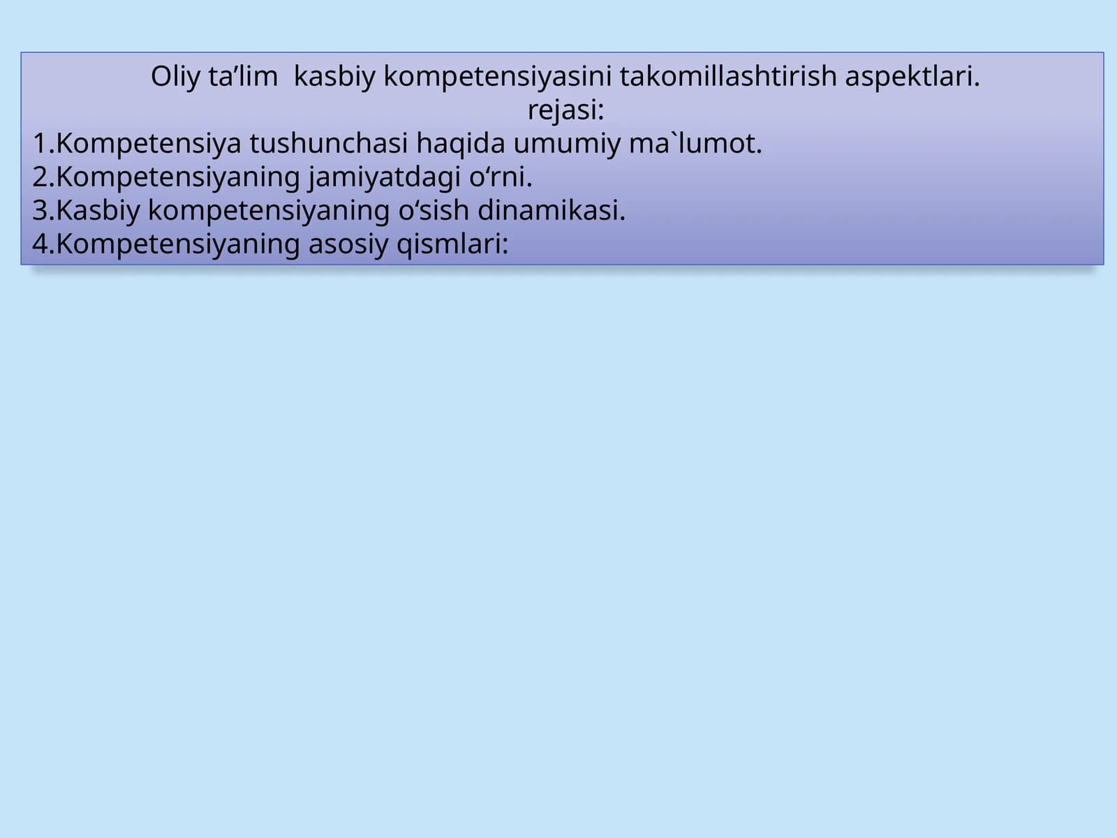 Oliy ta’lim kasbiy kompetensiyasini takomillashtirish aspektlari