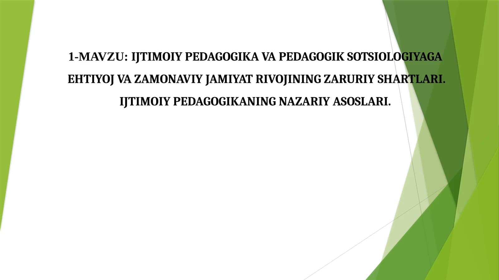 IJTIMOIY PEDAGOGIKA VA PEDAGOGIK SOTSIOLOGIYAGA EHTIYOJ VA ZAMONAVIY JAMIYAT RIVOJINING ZARURIY SHARTLARI.IJTIMOIY PEDAGOGIKANING NAZARIY ASOSLARI