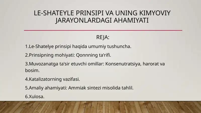 Le-Shateyle prinsipi va uning kimyoviy jarayonlardagi ahamiyati
