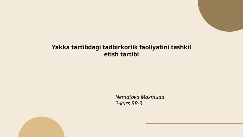 Yakka tartibdagi tadbirkorlik faoliyatini tashkil etish tartibi