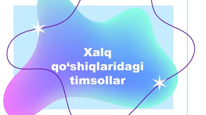 Xalq qo‘shiqlaridagi timsollar
