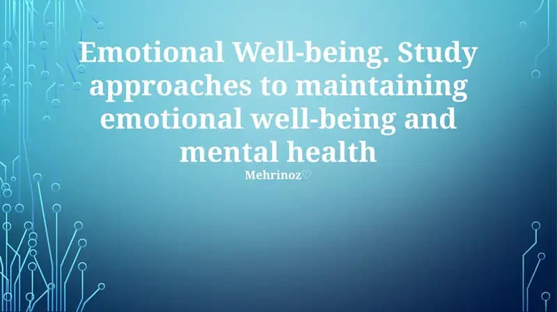 Mental Health and Emotional Well-being Study Guide