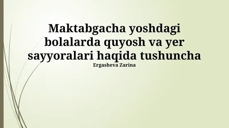 Maktabgacha yoshdagi bolalarda quyosh va yer sayyoralari haqida tushuncha