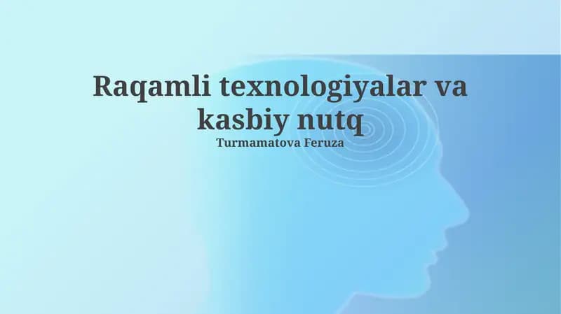Raqamli texnologiyalar va kasbiy nutq