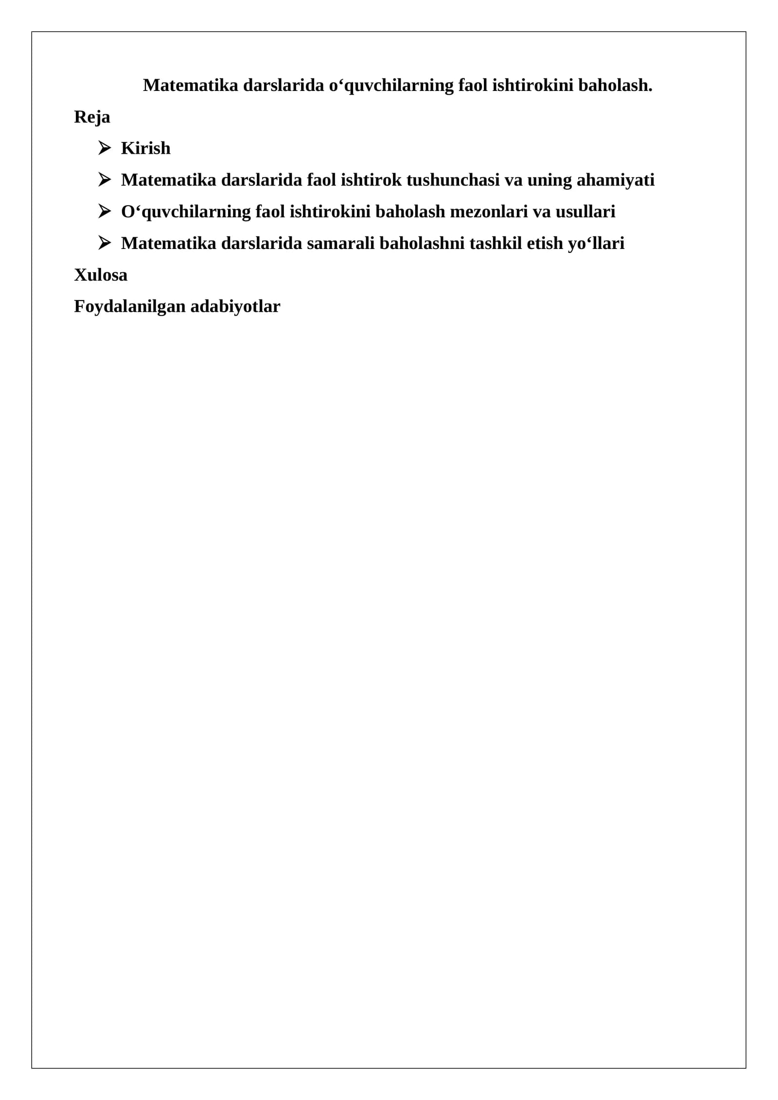 Matematika darslarida o‘quvchilarning faol ishtirokini baholash