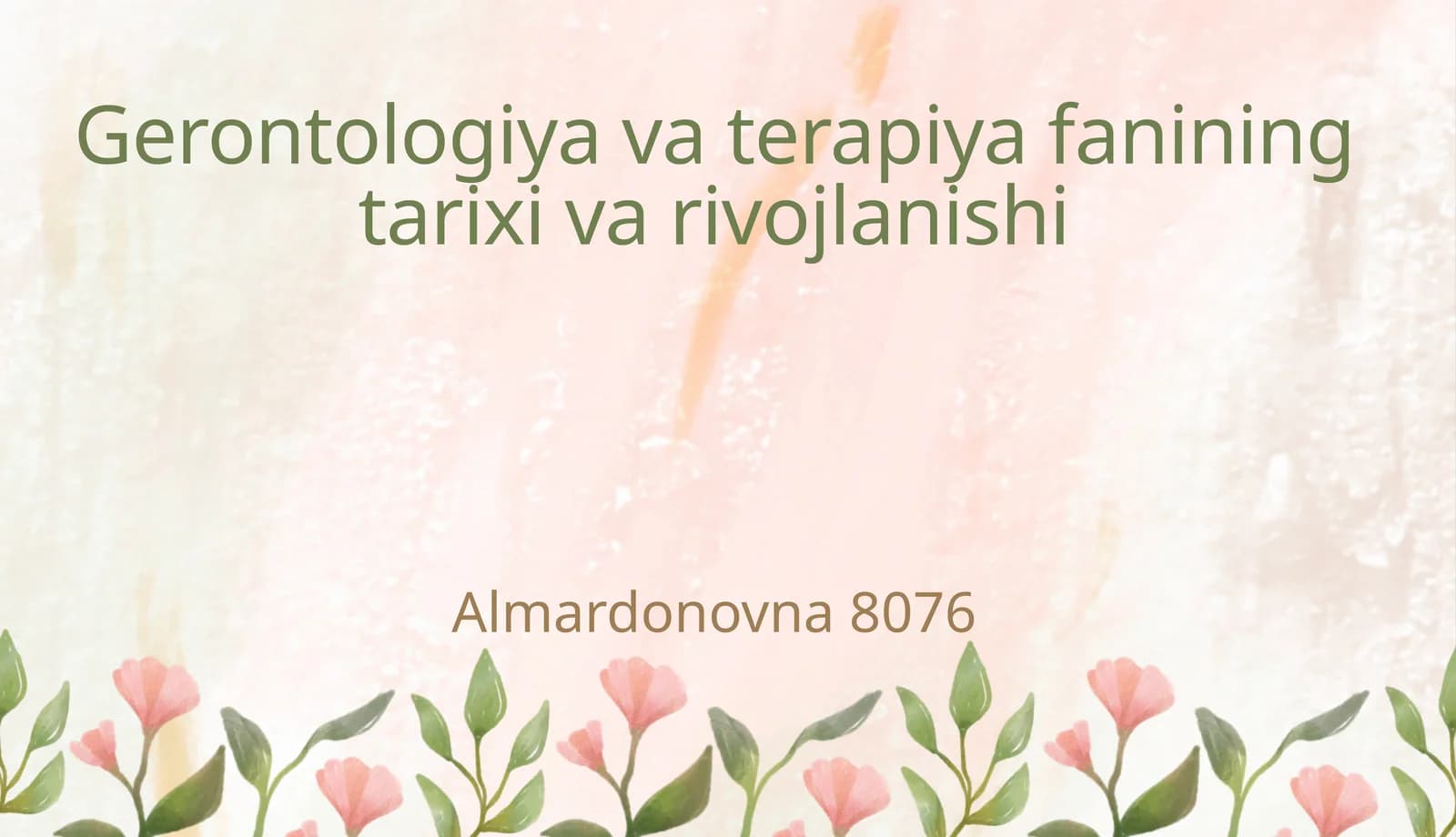 Gerontologiya va terapiya fanining tarixi va rivojlanishi