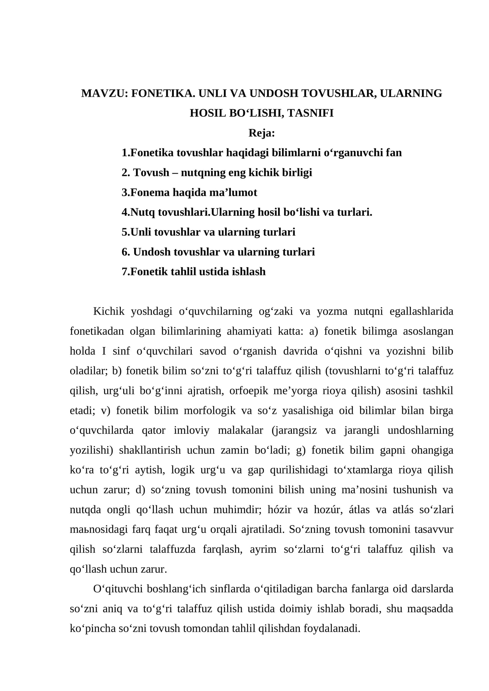 FONETIKA. UNLI VA UNDOSH TOVUSHLAR, ULARNING HOSIL BOʻLISHI, TASNIFI