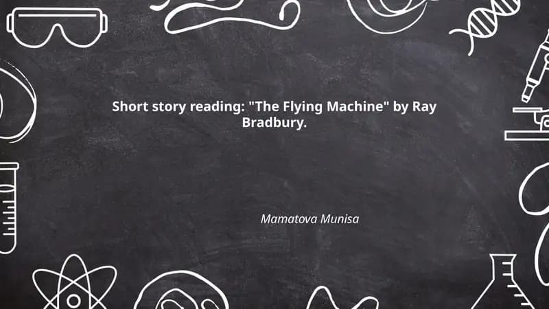 "The Flying Machine" by Ray Bradbury
