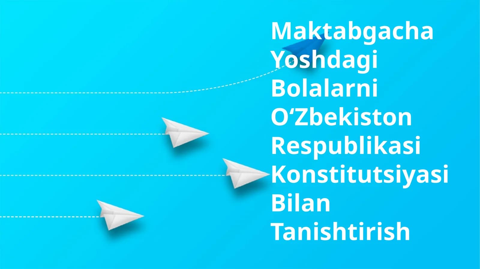 Maktabgacha Yoshdagi Bolalarni O‘zbekiston Respublikasi Konstitutsiyasi Bilan Tanishtirish