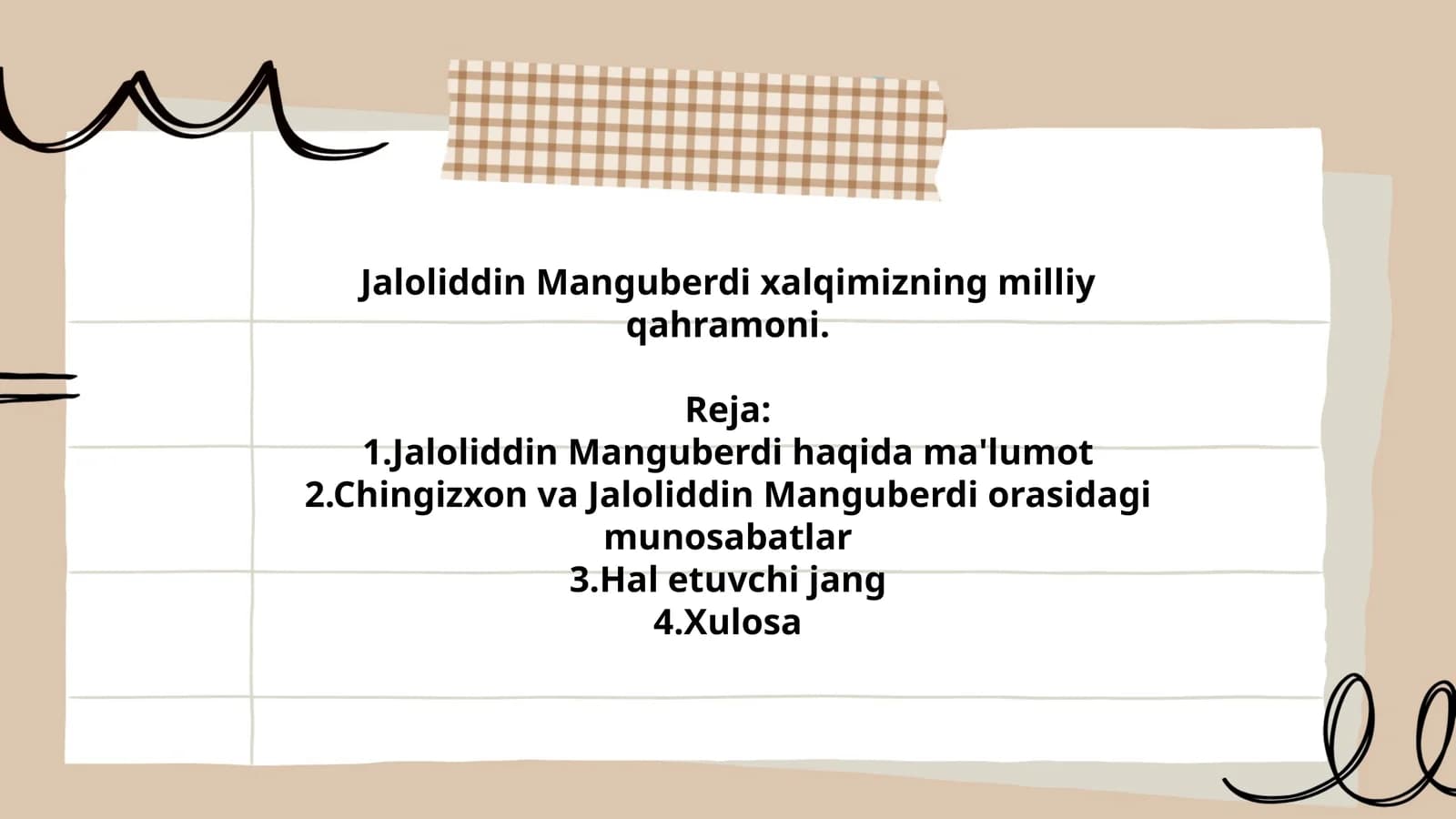 Jaloliddin Manguberdi xalqimizning milliy qahramoni