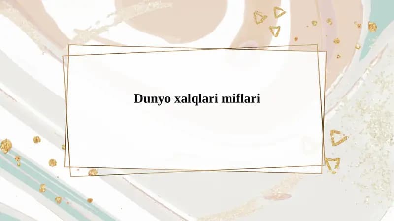 Dunyo xalqlari miflari