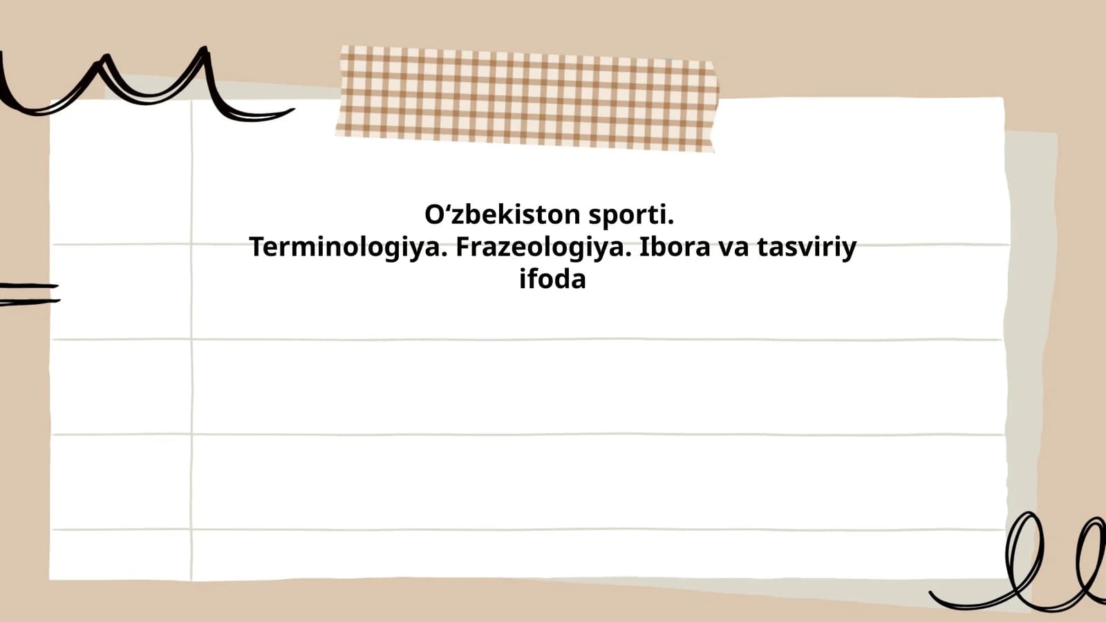 O‘zbekiston sporti. Terminologiya. Frazeologiya. Ibora va tasviriy ifoda