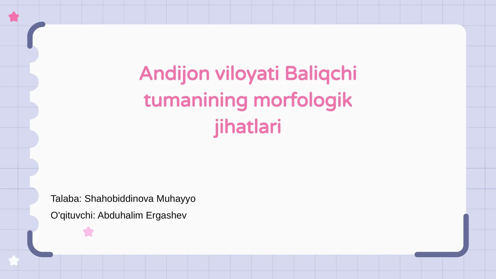 Baliqchi tumanining morfologik jihatlari