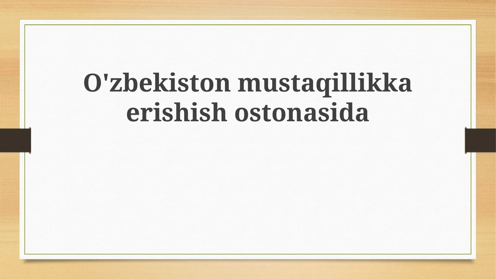 O'zbekiston mustaqillikka erishish shon-sharaflar