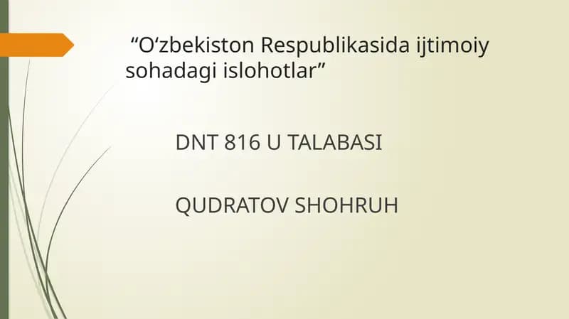 O‘zbekiston Respublikasida ijtimoiy sohadagi islohotlar