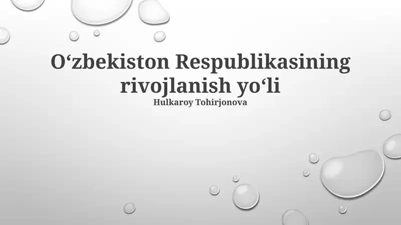 Oʻzbekiston Respublikasining rivojlanish yoʻli