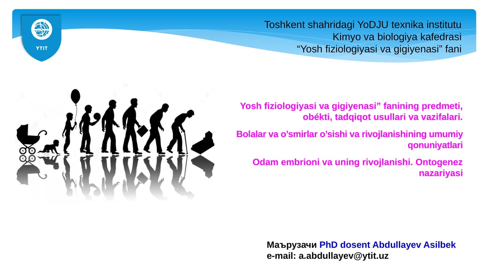 Yosh fiziologiyasi va gigiyenasi