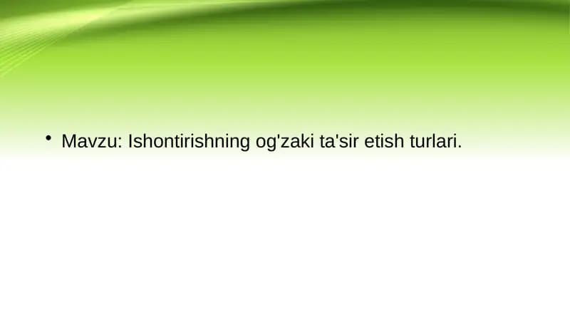 Ishontirishning og'zaki ta'sir etish turlari