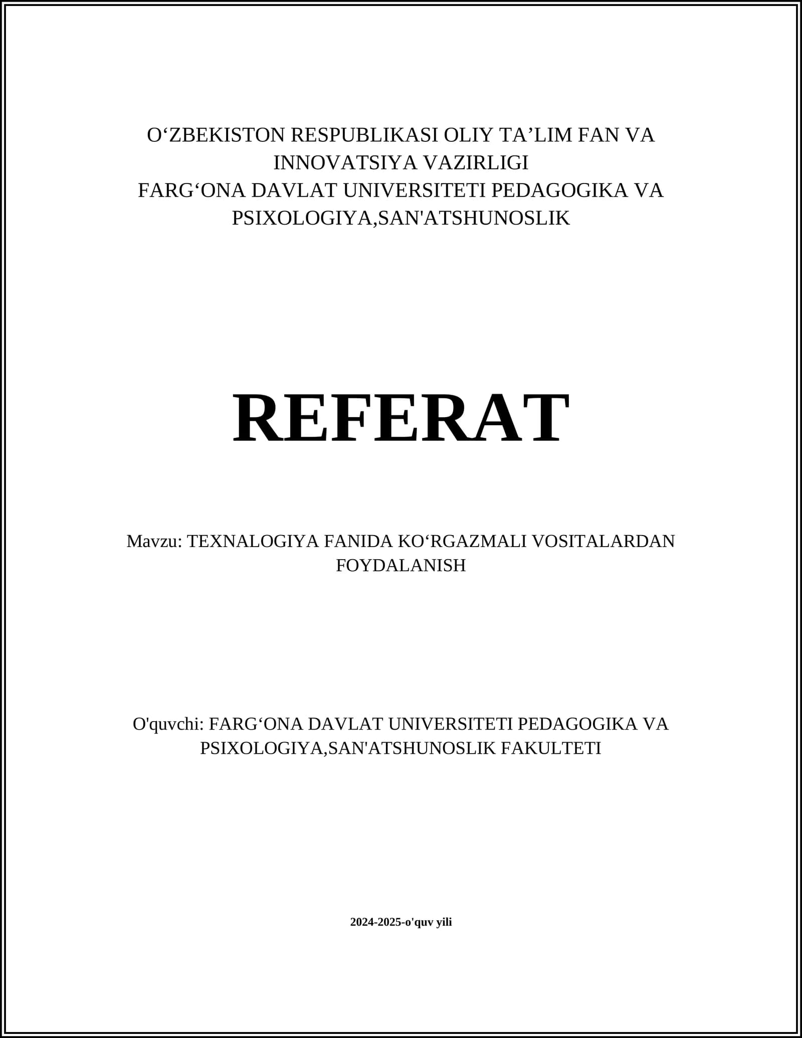 TEXNALOGIYA FANIDA KOʻRGAZMALI VOSITALARDAN FOYDALANISH