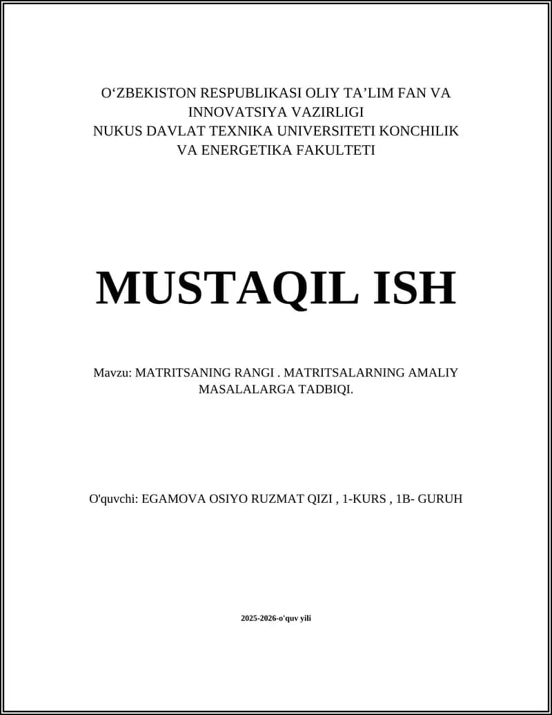 MATRITSANING RANGI. MATRITSALARNING AMALIY MASALALARGA TADBIQI