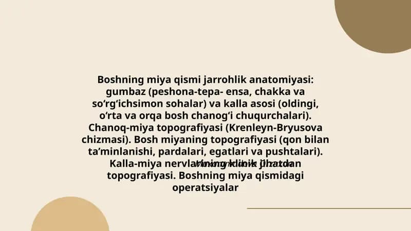 Boshning miya qismi jarrohlik anatomiyasi