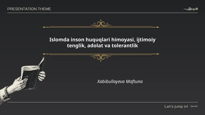 Islomda inson huquqlari himoyasi, ijtimoiy tenglik, adolat va tolerantlik