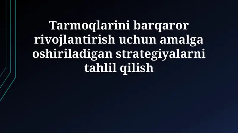 Barqaror tarmoqlar uchun strategiyalar