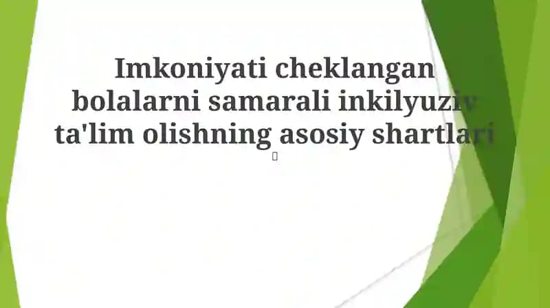 Bolalarni samarali inkilyuziv ta'lim olish